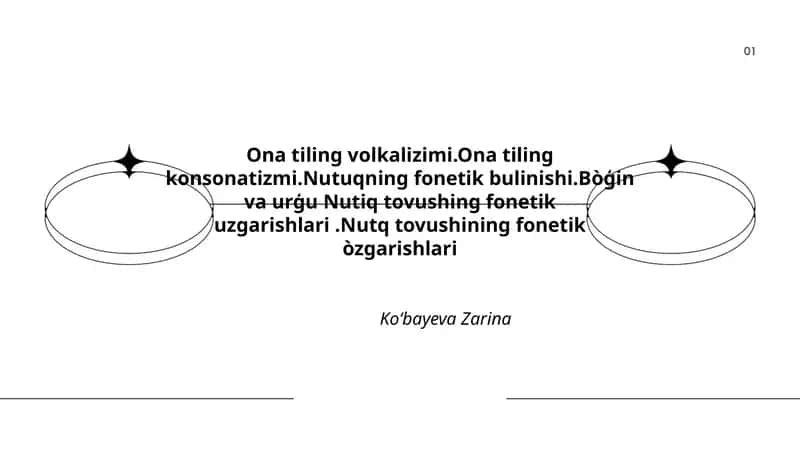 Ona tiling volkalizimi va konsonantizmi