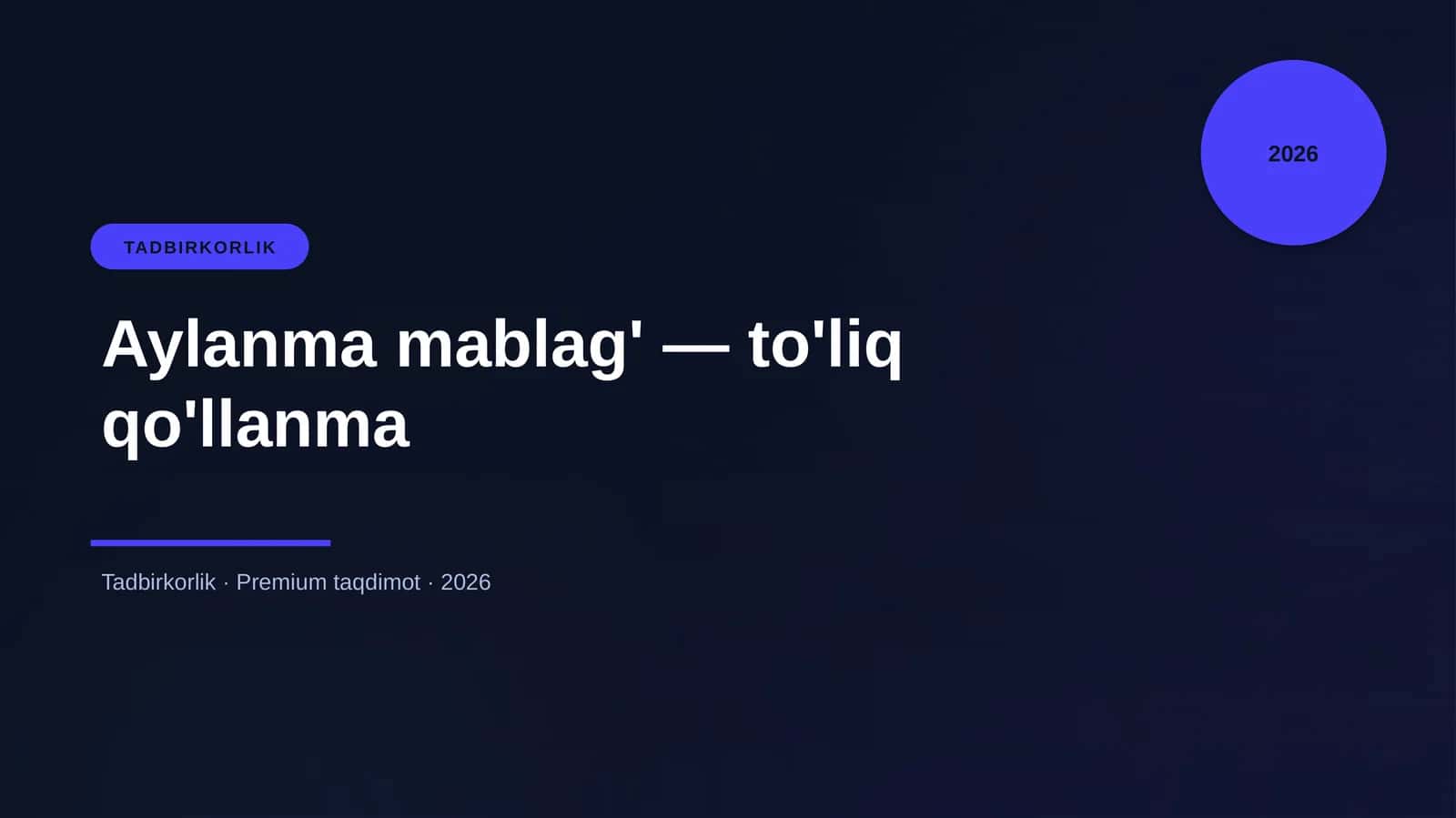 Aylanma mablag' — to'liq qo'llanma