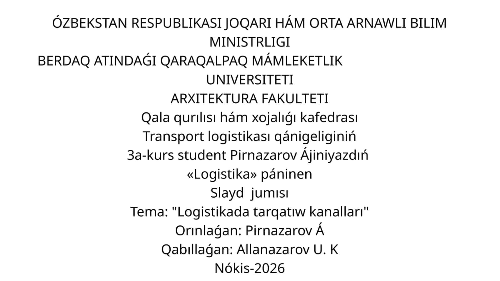 Logistikada tarqatıw kanalları