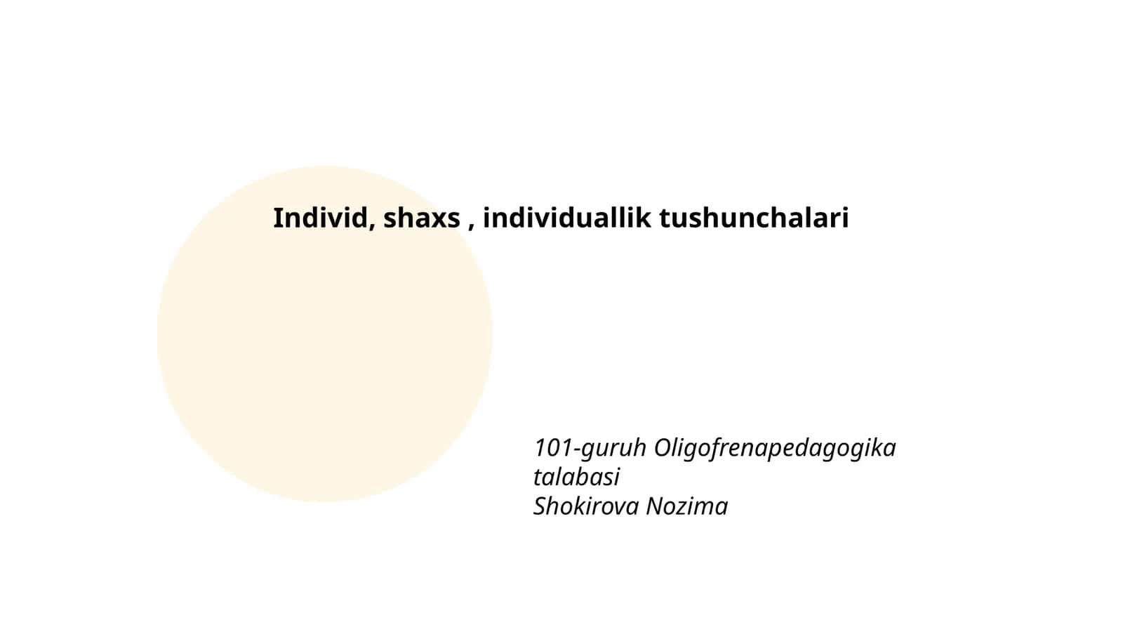 Individ, shaxs, individuallik tushunchalari
