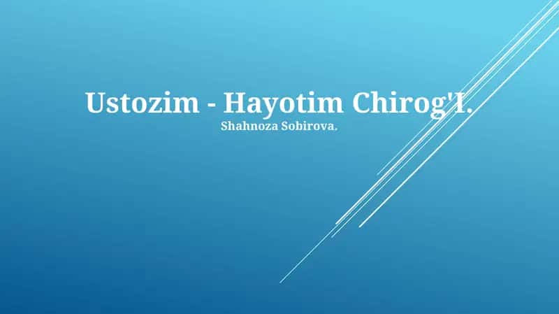 Ustozim - Hayotim Chirog'I