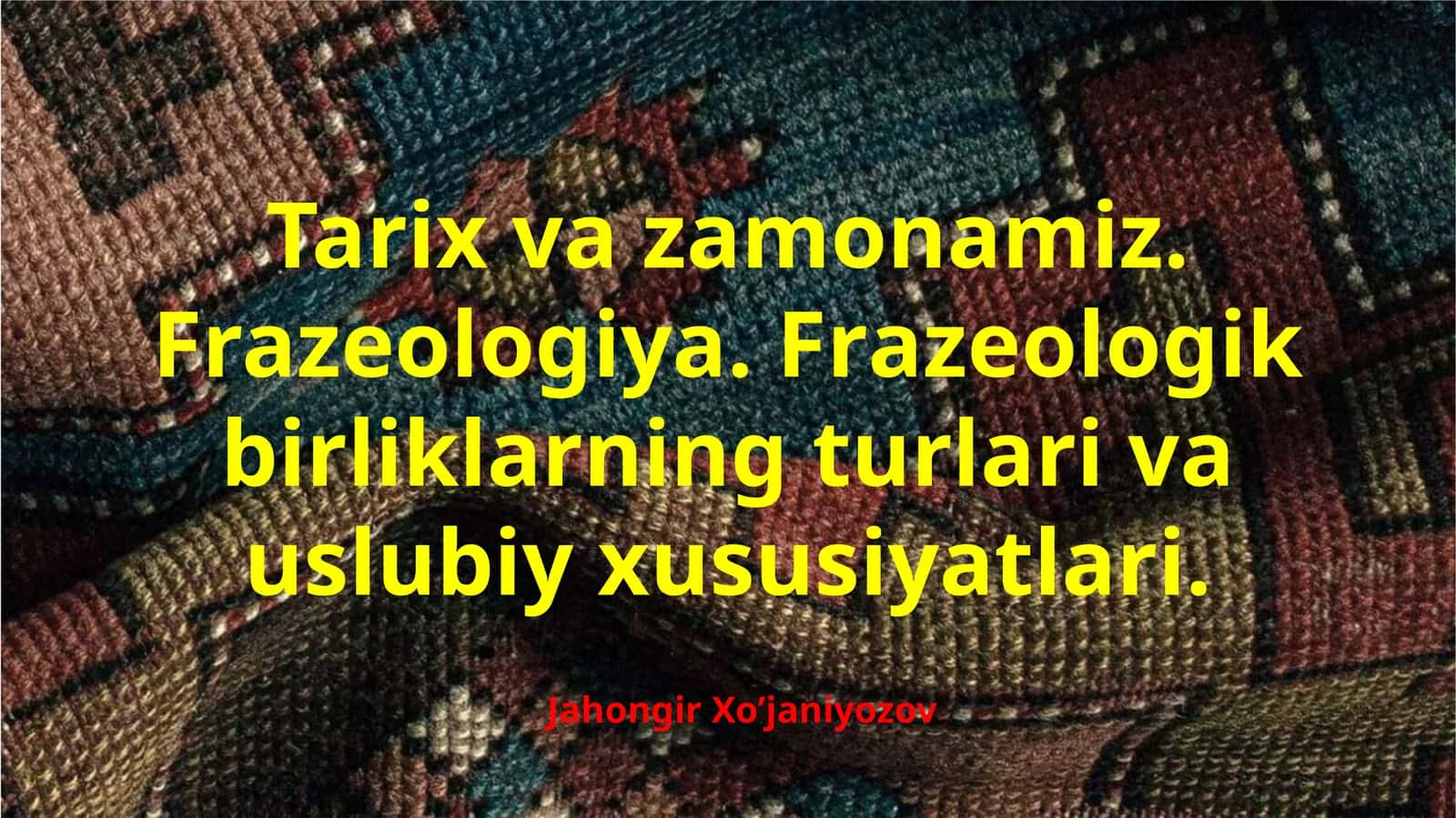 Frazeologizmlar (turg‘un iboralar) va ularning turlari