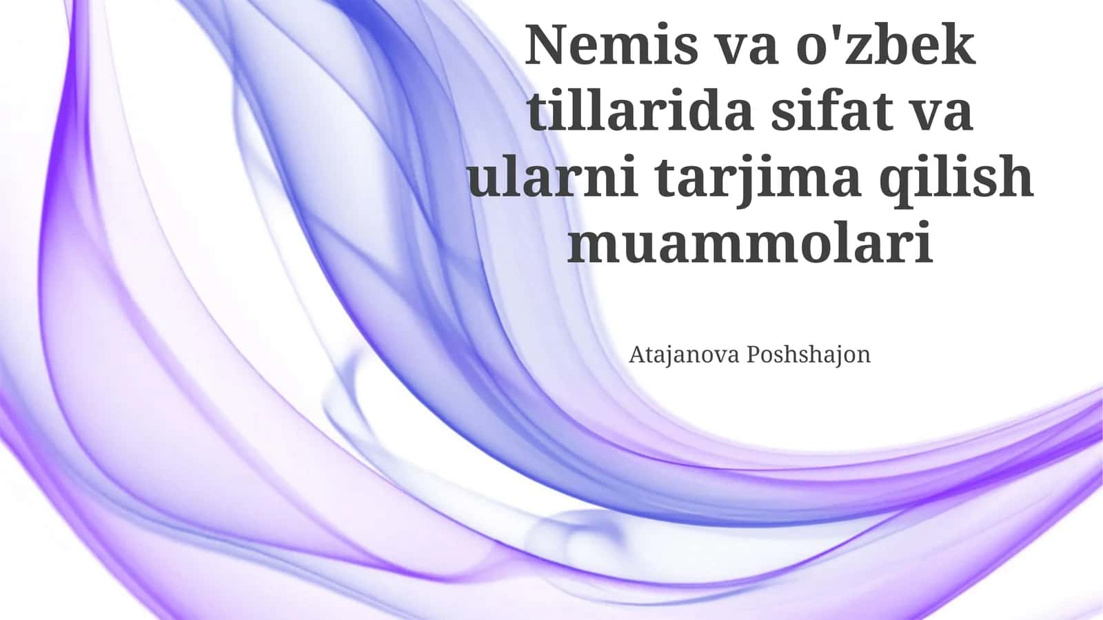 Sifat va ularni tarjima qilish muammolari