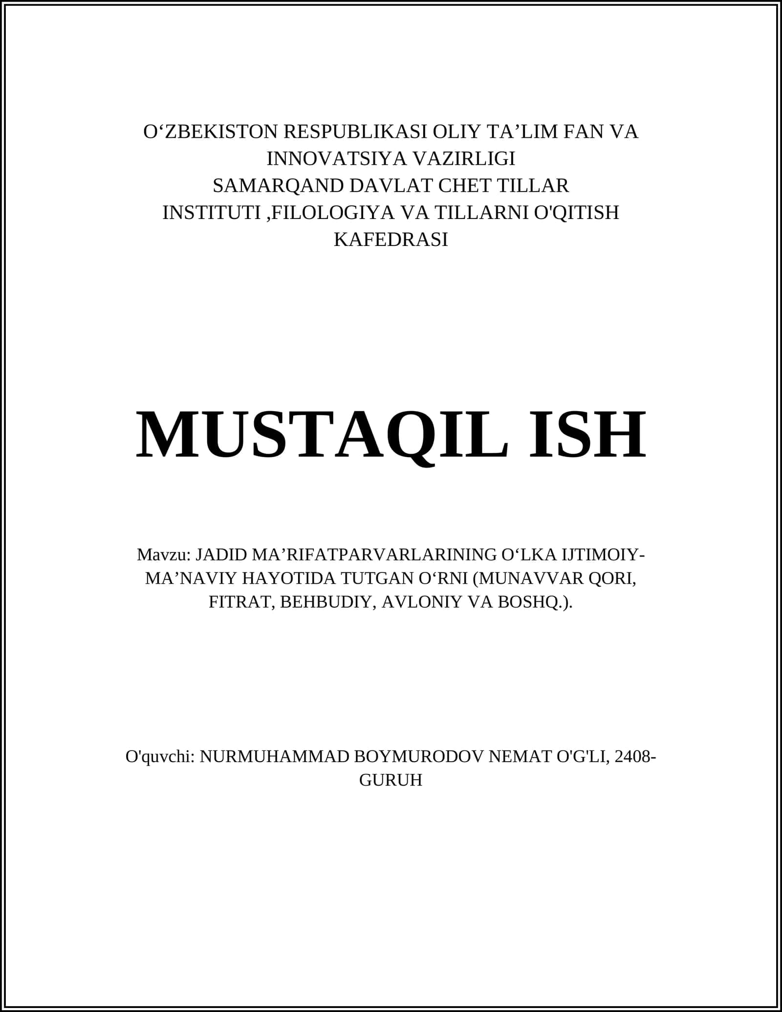 JADID MA’RIFATPARVARLARINING O‘LKA IJTIMOIY-MA’NAVIY HAYOTIDA TUTGAN O‘RNI (MUNAVVAR QORI, FITRAT, BEHBUDIY, AVLONIY VA BOSHQ)