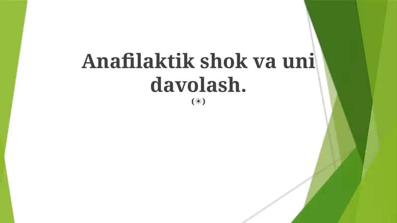 Anafilaktik shok va uni davolash