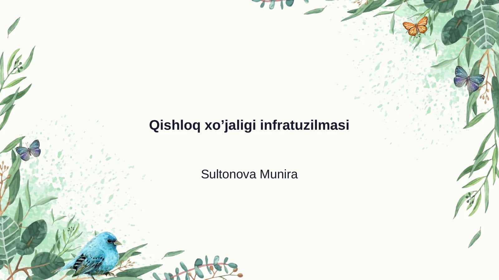 Qishloq xo’jaligi infratuzilmasi