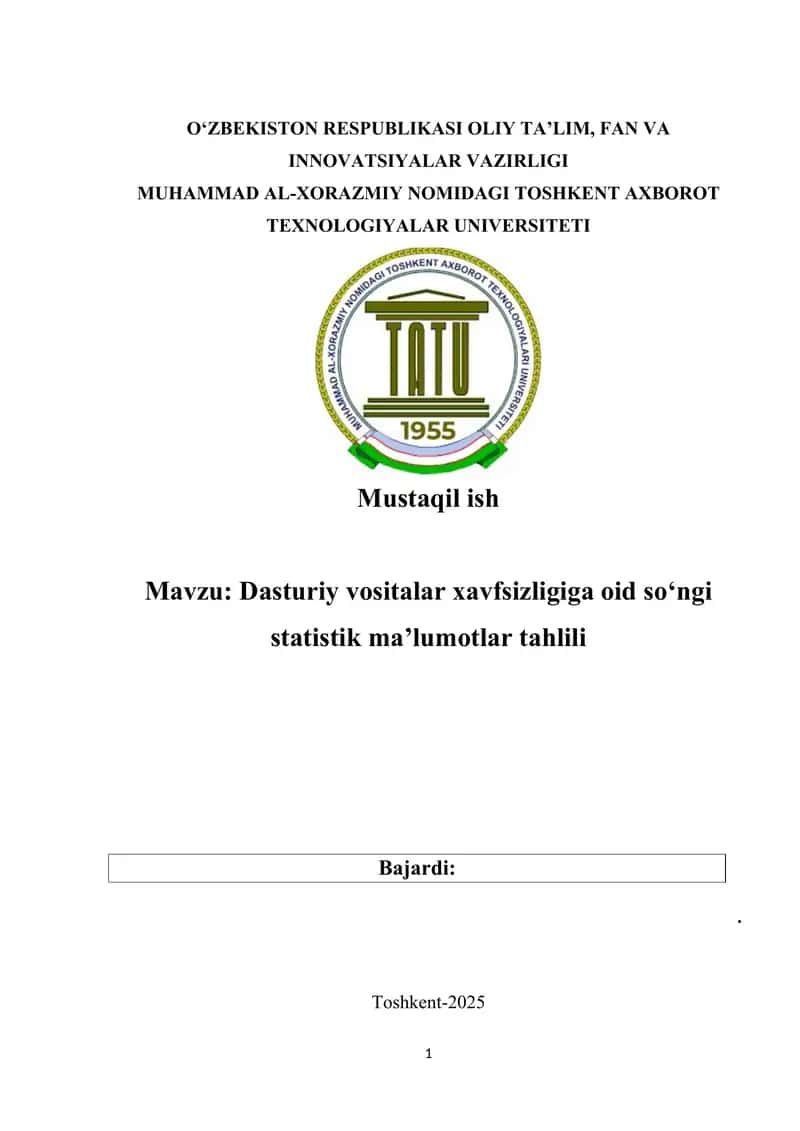 Dasturiy vositalar xavfsizligiga oid so‘ngi statistik ma’lumotlar tahlili