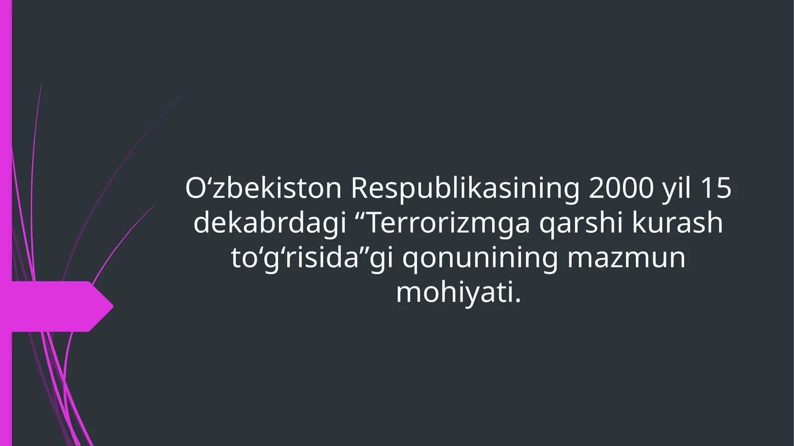 Terrorizmga qarshi kurash to‘g‘risida