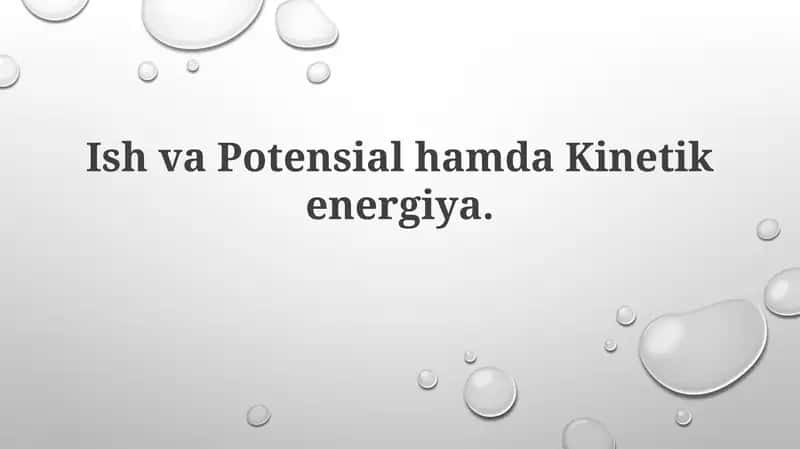 IshvaPotensialhamdaKinetikenergiya