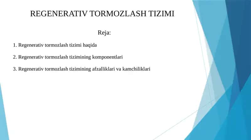 Regenerative tormozlash tizimi