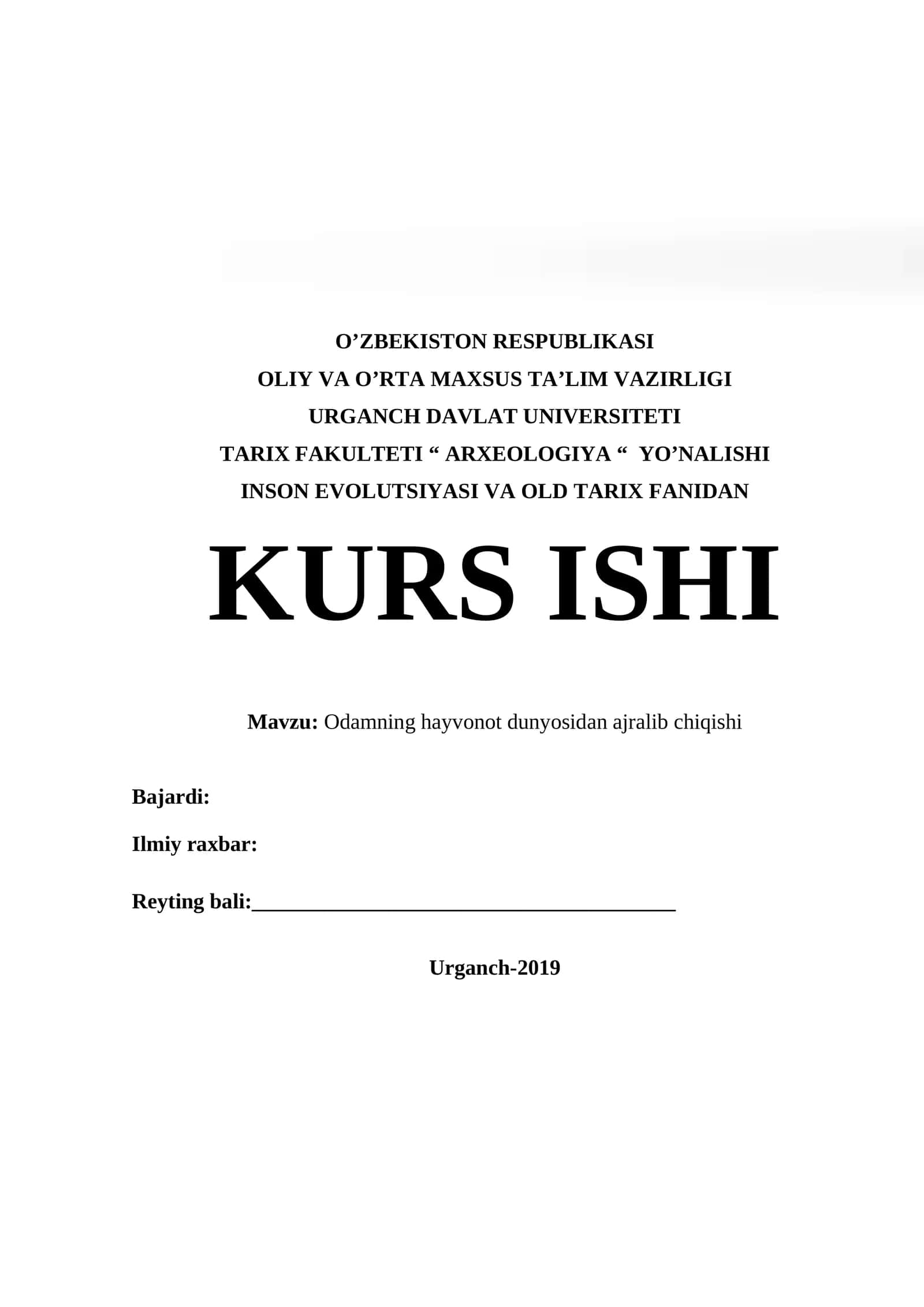 Inson evolutsiyasi va old tarix fanidan kurs ishi
