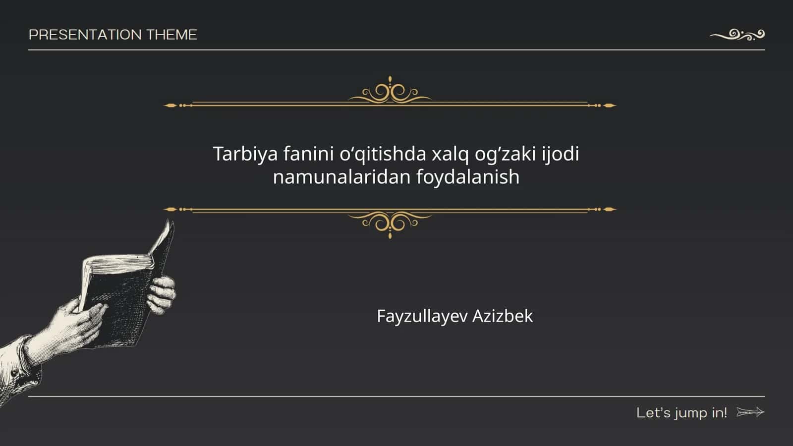 Tarbiya fanini oʻqitishda xalq ogʼzaki ijodi namunalaridan foydalanish