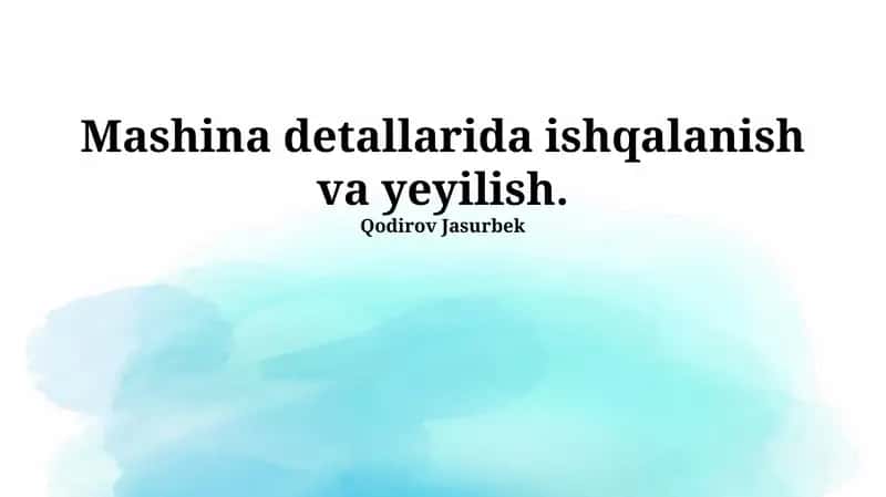 Ishqalanish va yemirilish asoslari