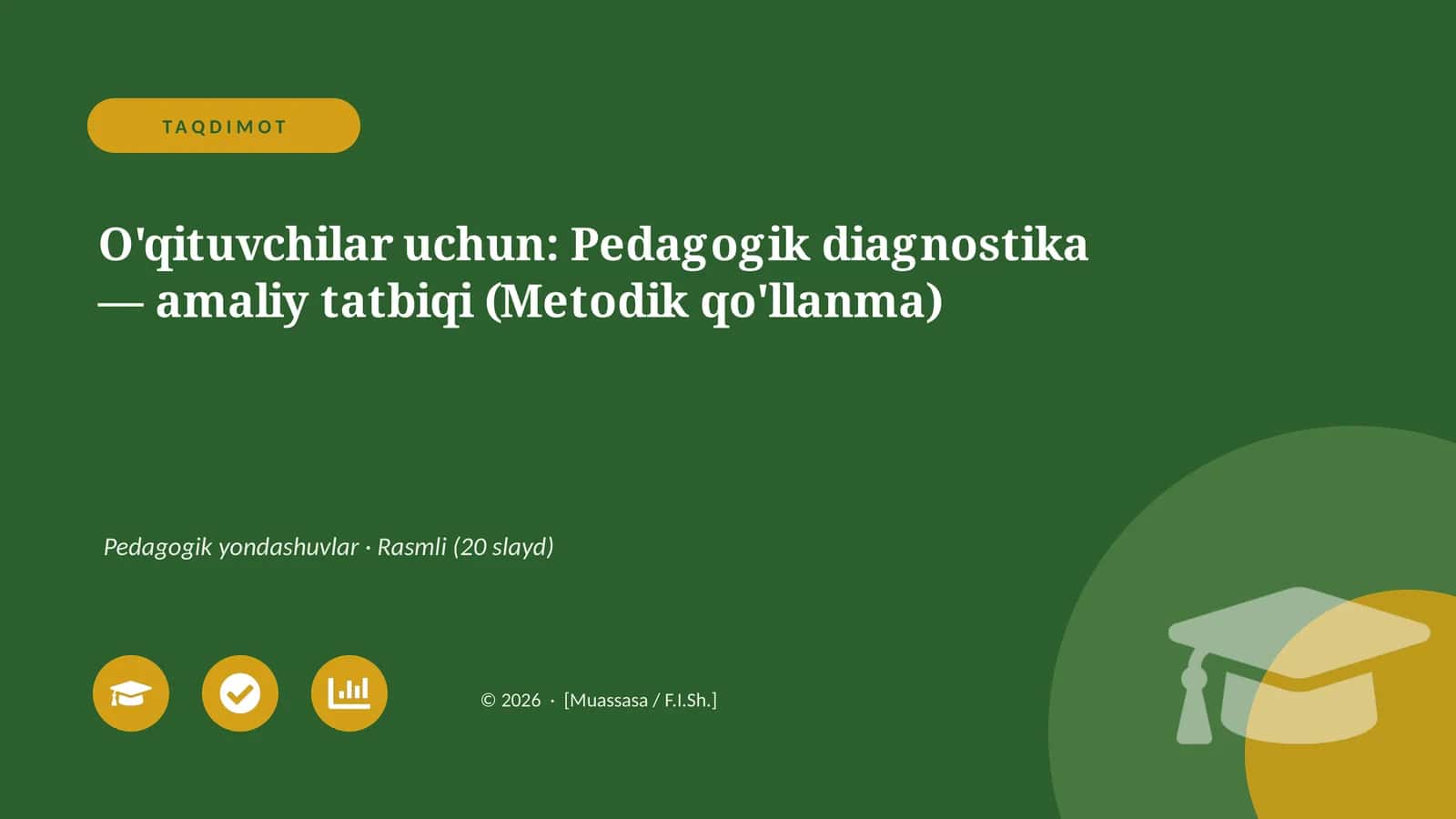Pedagogik diagnostika — amaliy tatbiqi (Metodik qo'llanma)