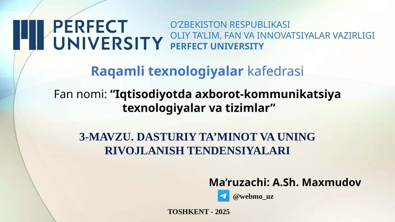 MAVZU.DASTURIY TA’MINOT VA UNING RIVOJLANISH TENDENSIYALARI