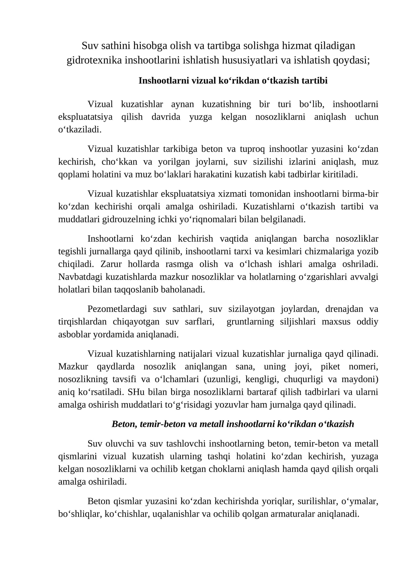 Suv sathini hisobga olish va tartibga solishga hizmat qiladigan gidrotexnika inshootlarini ishlatish hususiyatlari va ishlatish qoydasi