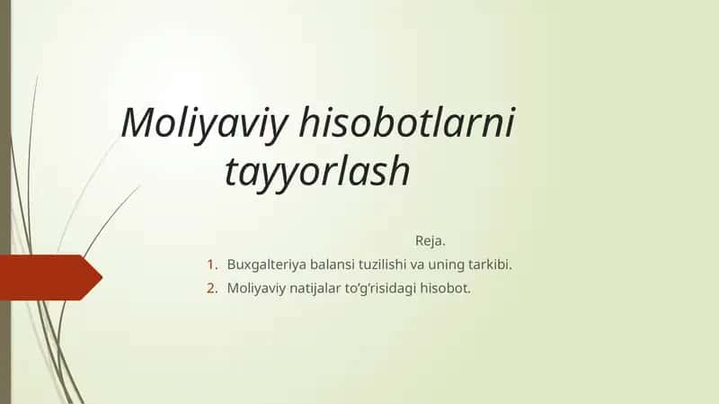 Moliyaviy hisobotlarni tayyorlash