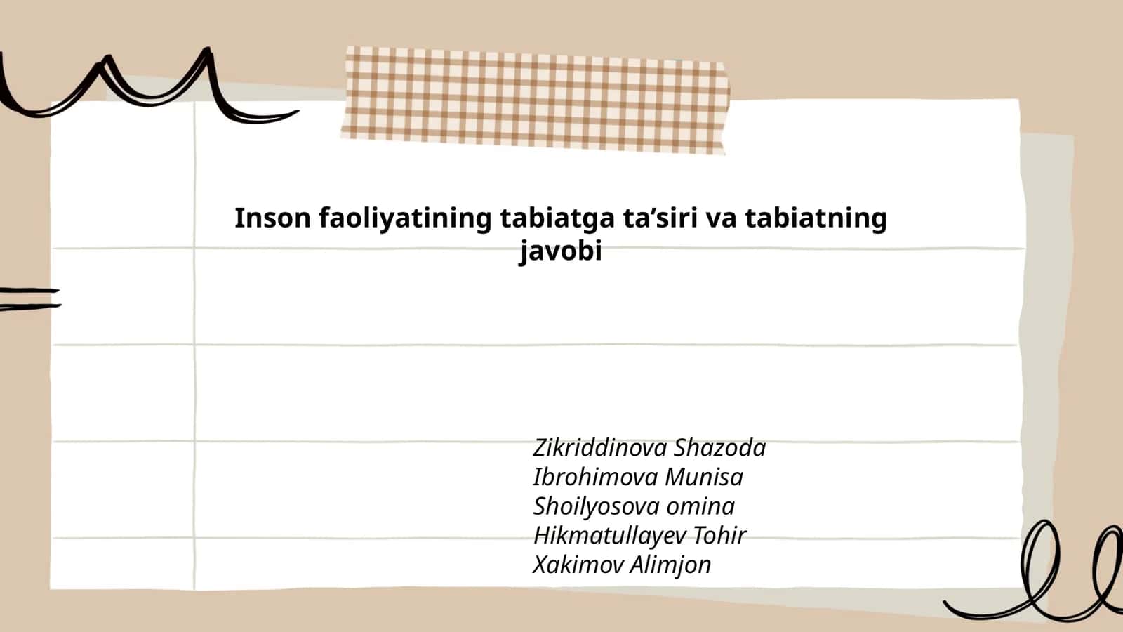 Inson faoliyatining tabiatga ta’siri va tabiatning javobi