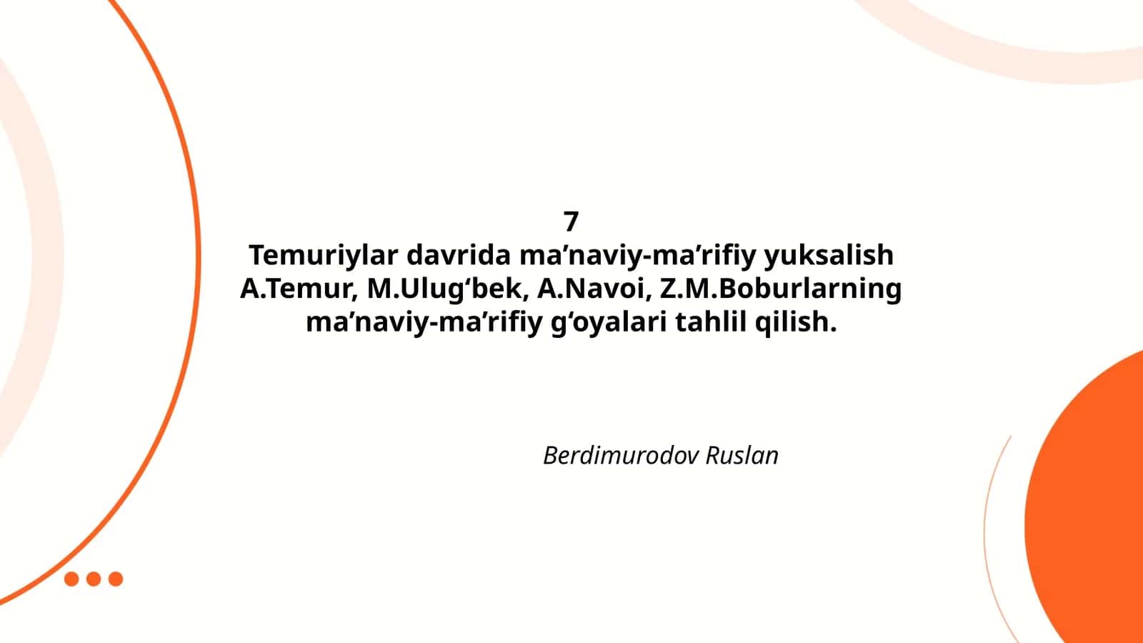 Amir Temurning ma'naviy-ma'rifiy yuksalishdagi roli