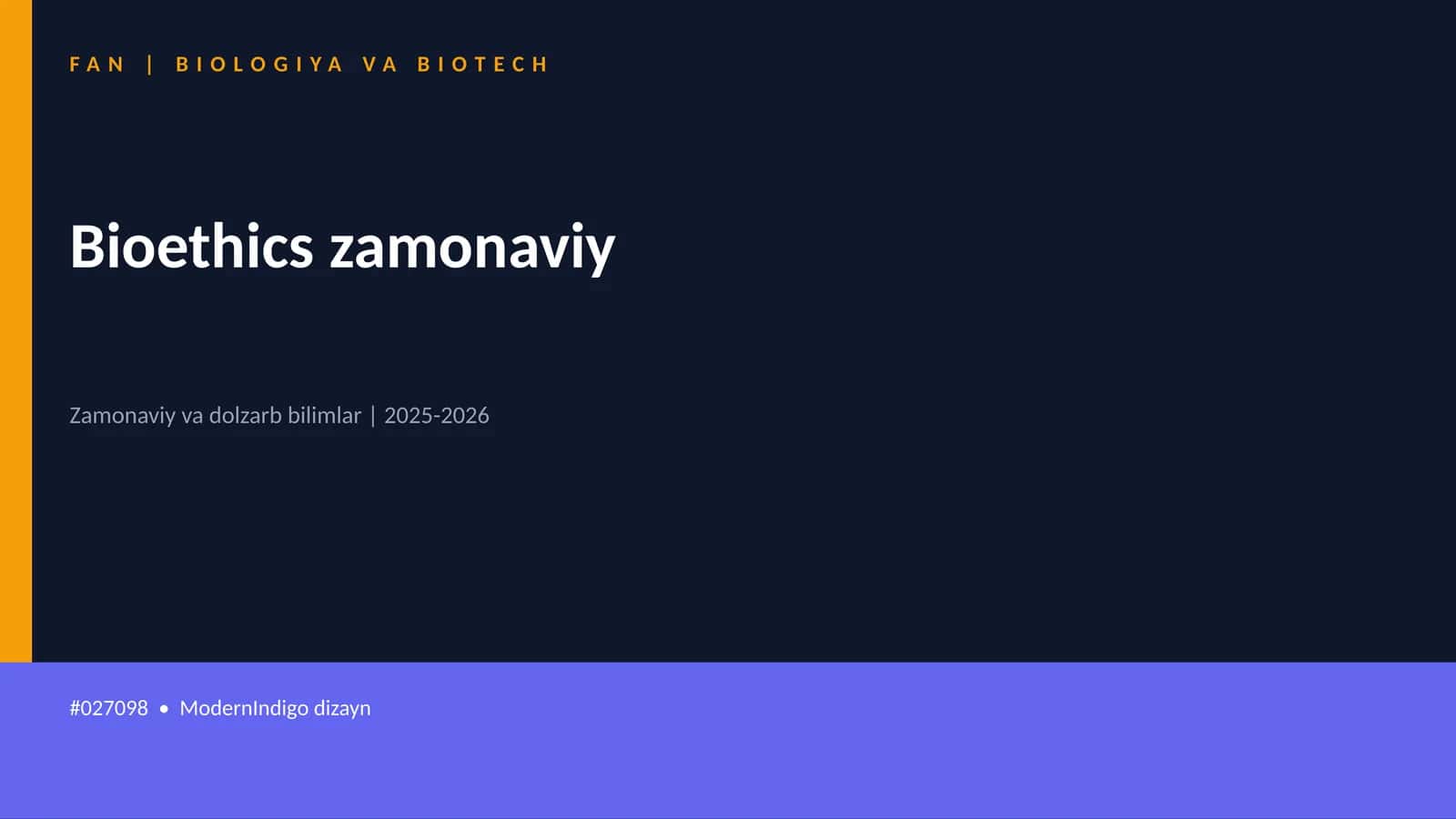 Bioethics zamonaviy