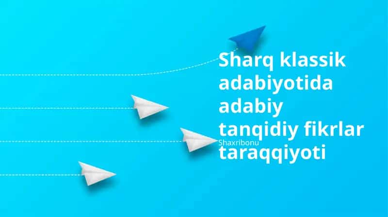 Adabiy tanqidiy fikrlar taraqqiyoti
