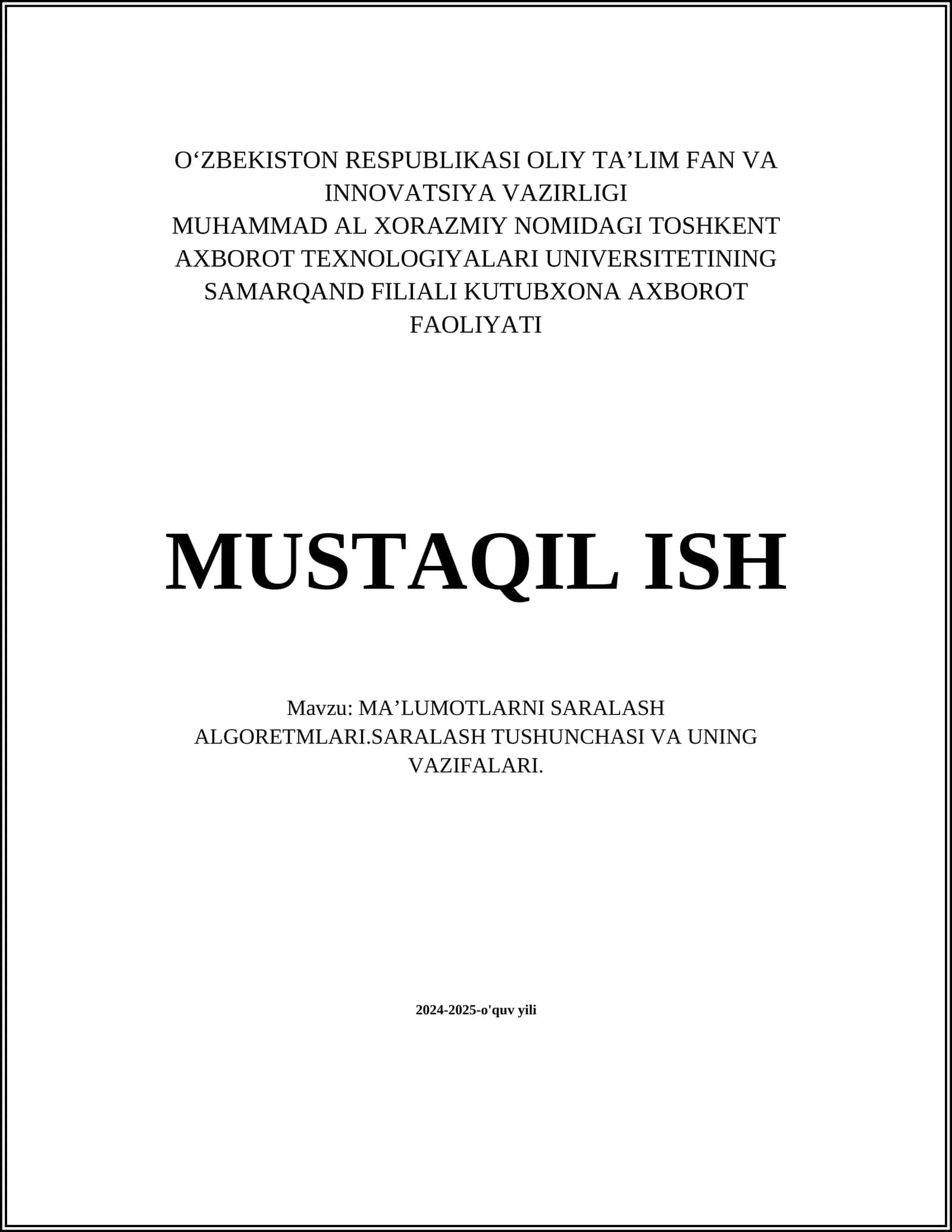 MAʼLUMOTLARNI SARALASH ALGORETMLARI.SARALASH TUSHUNCHASI VA UNING VAZIFALARI
