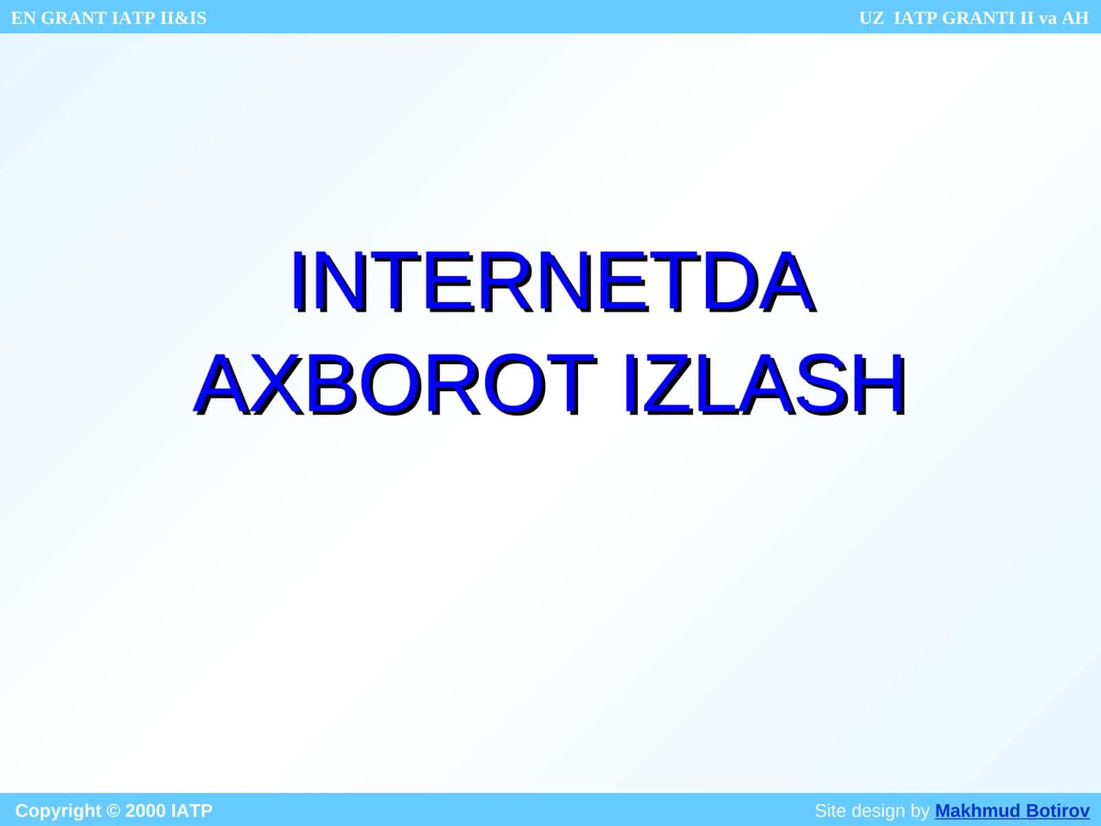 INTERNETDAAXBOROT IZLASH