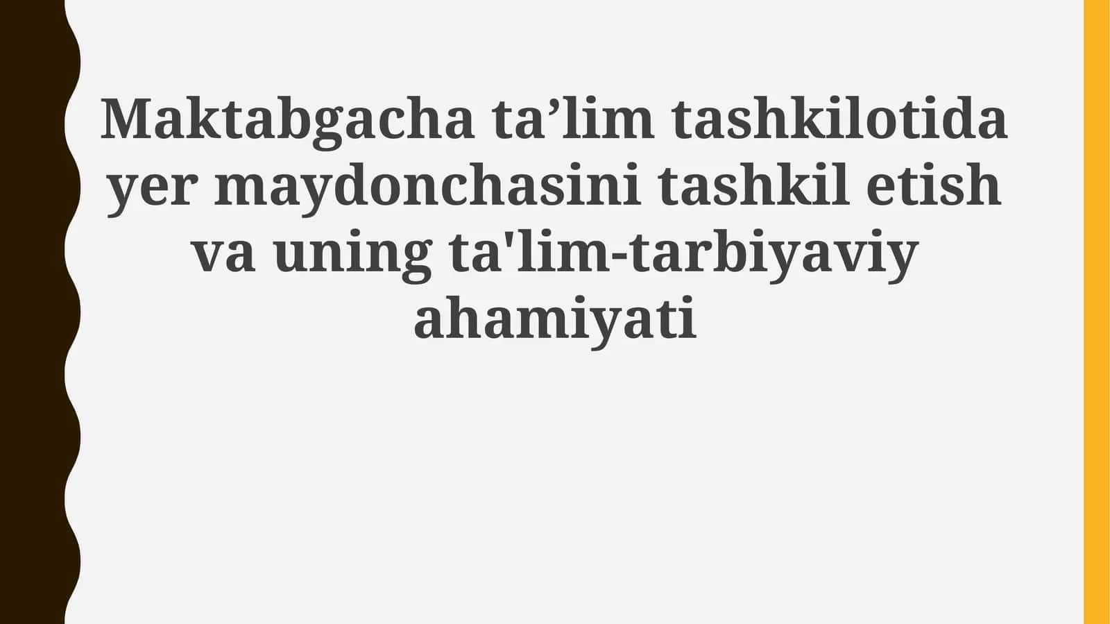 Maktabgachataʼlim Tashkilotida Yer Maydonchasini Tashkil Etish Va Uning Ta'lim-Tarbiyaviyahamiyati