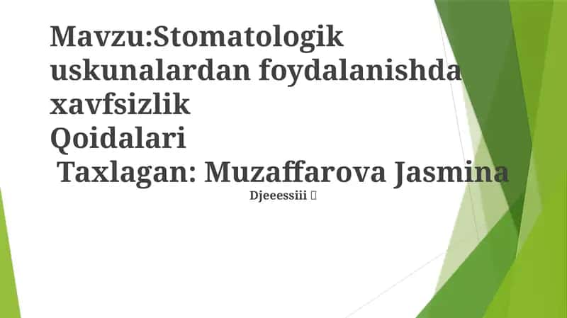 Stomatologik uskunalardan foydalanishda xavfsizlik Qoidalari