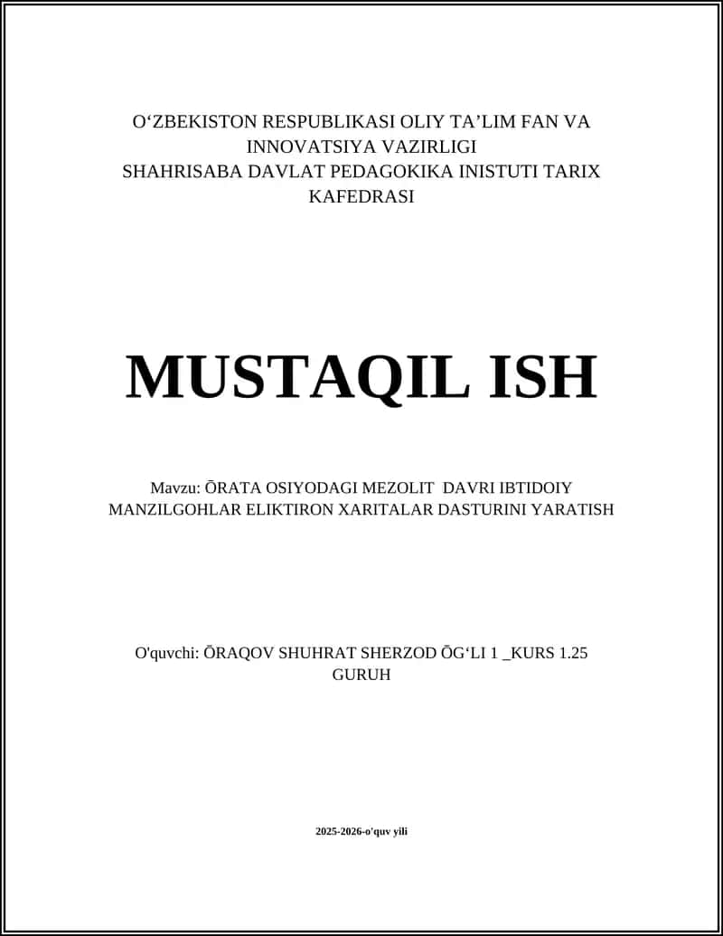ŌRATA OSIYODAGI MEZOLIT DAVRI IBTIDOIY MANZILGOHLAR ELIKTIRON XARITALAR DASTURINI YARATISH