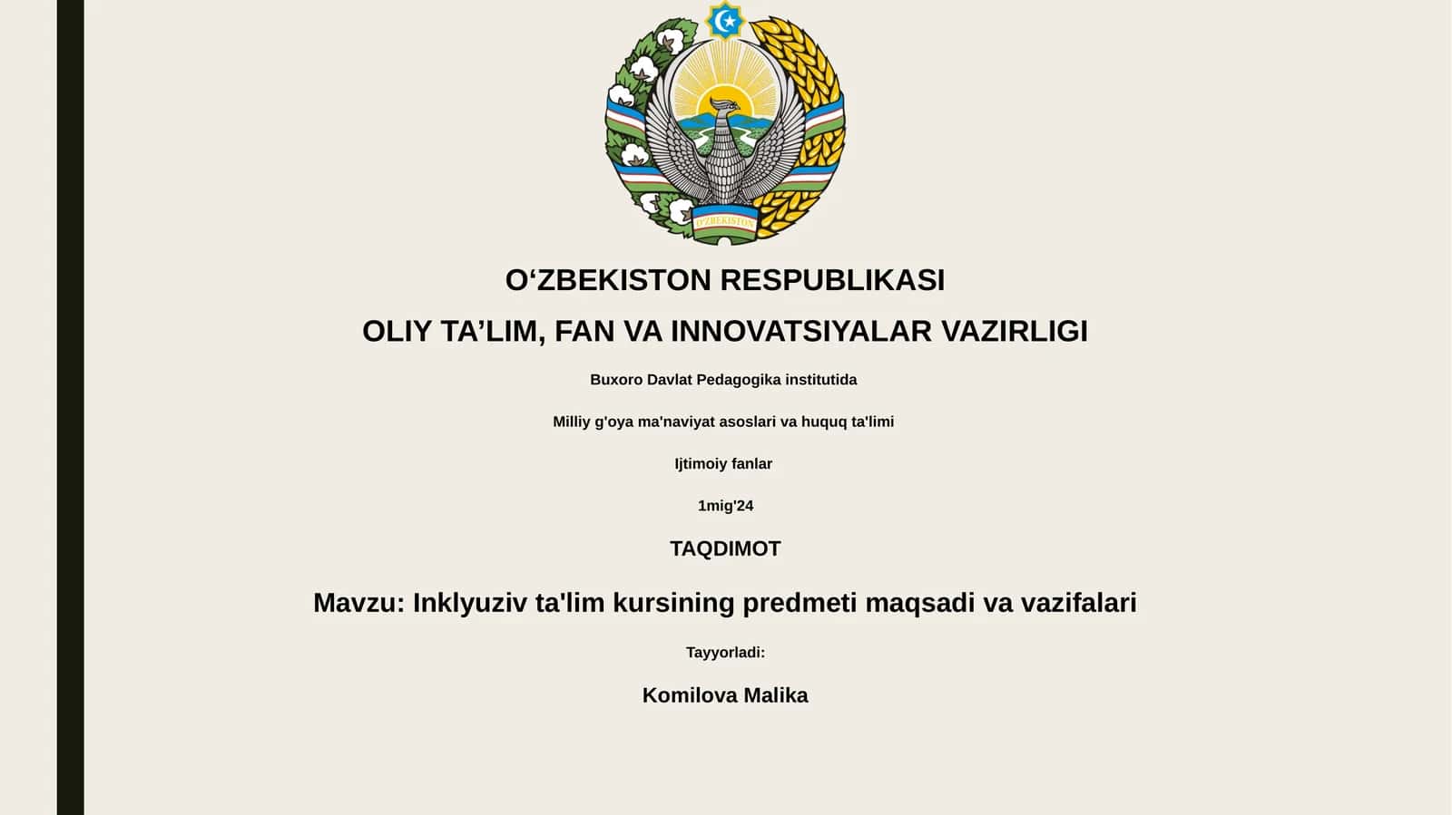 Inklyuziv ta'lim kursining predmeti maqsadi va vazifalari