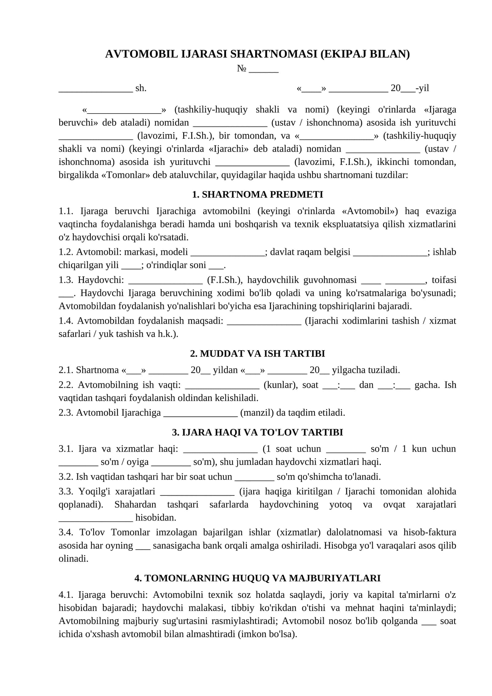 Avtomobil ijarasi shartnomasi haydovchi bilan ekipaj bilan namunasi