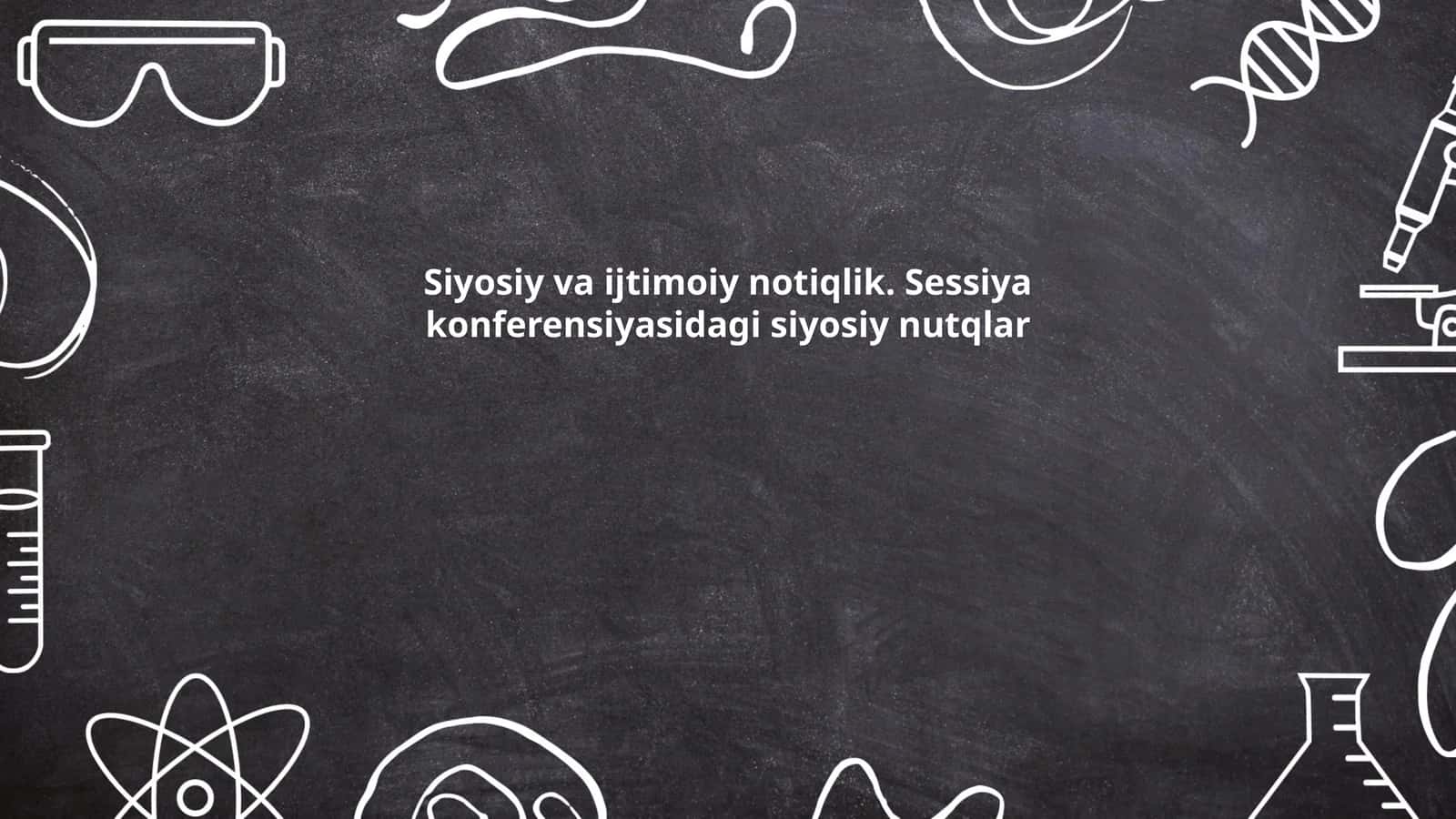 Siyosiy va ijtimoiy notiqlik. Sessiya konferensiyasidagi siyosiy nutqlar
