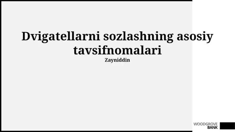 Dvigatellarni sozlashning asosiy tavsifnomalari