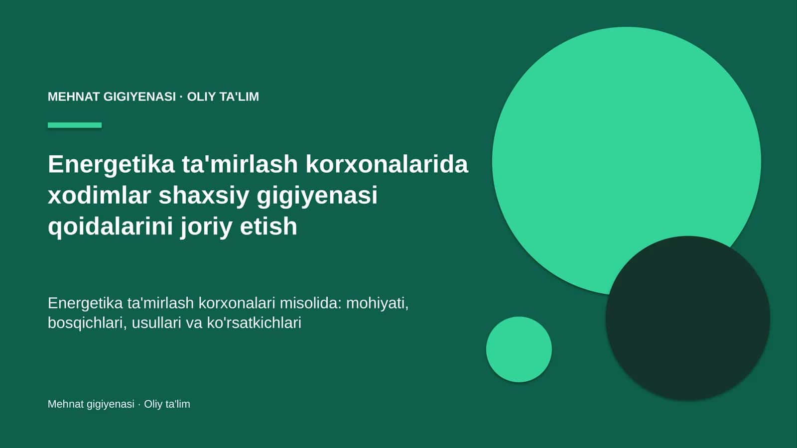 energetika ta'mirlash korxonalarida xodimlar shaxsiy gigiyenasi qoidalarini joriy etish 8371
