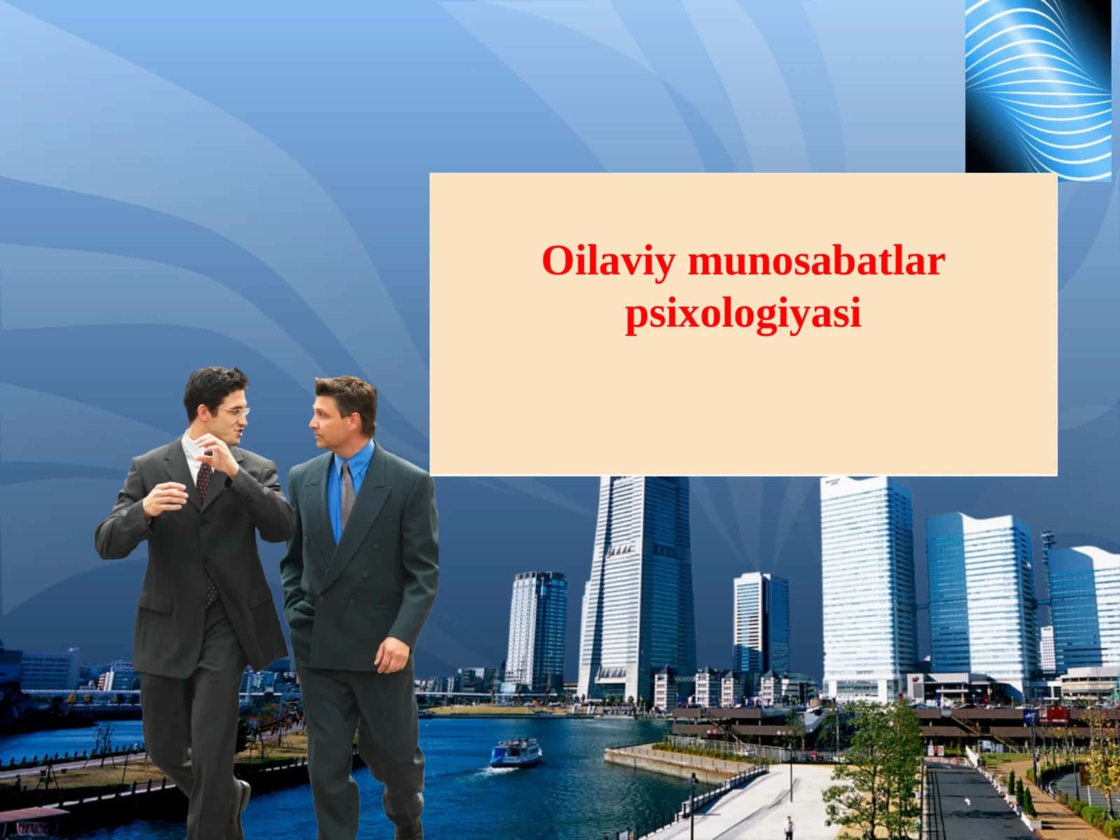 Dunyo oilaviy munosabatlar psixologiyasi