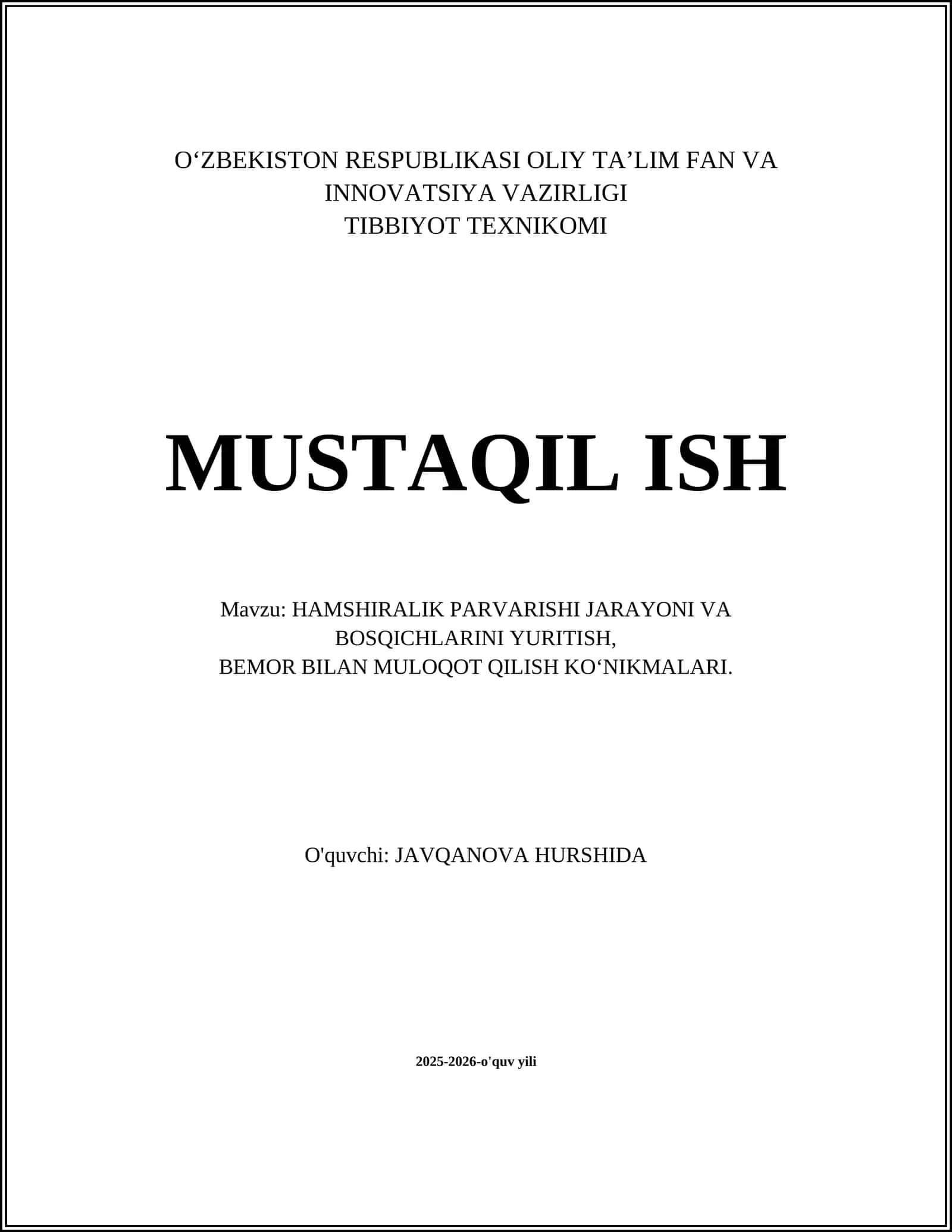 HAMSHIRALIK PARVARISHI JARAYONI VA BOSQICHLARINI YURITISH