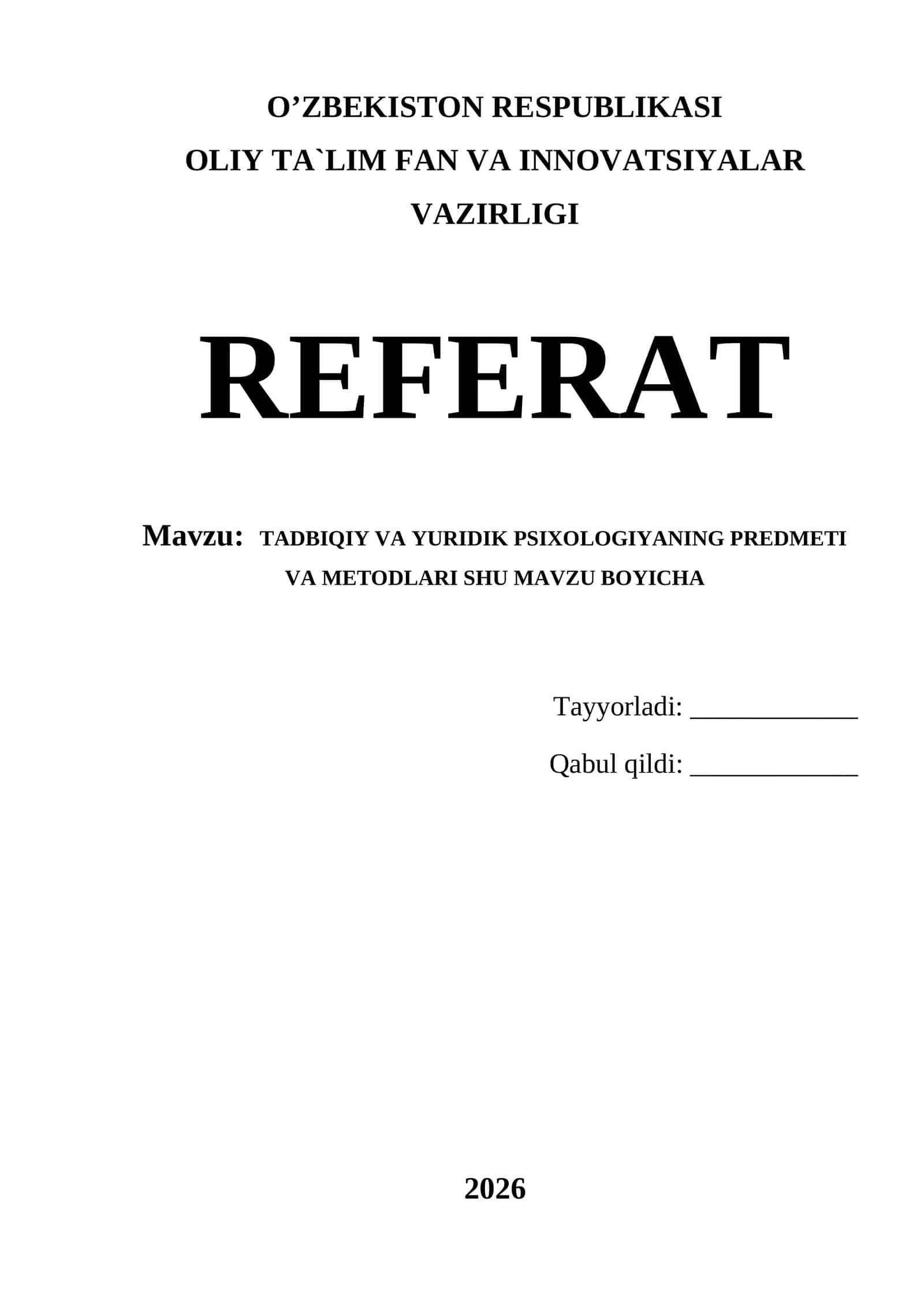 TADBIQIY VA YURIDIK PSIXOLOGIYANING PREDMETI VA METODLARI