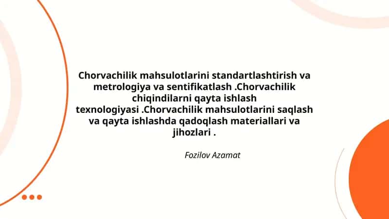 Chorvachilik mahsulotlarini standartlashtirish va metrologiya va sentifikatlash