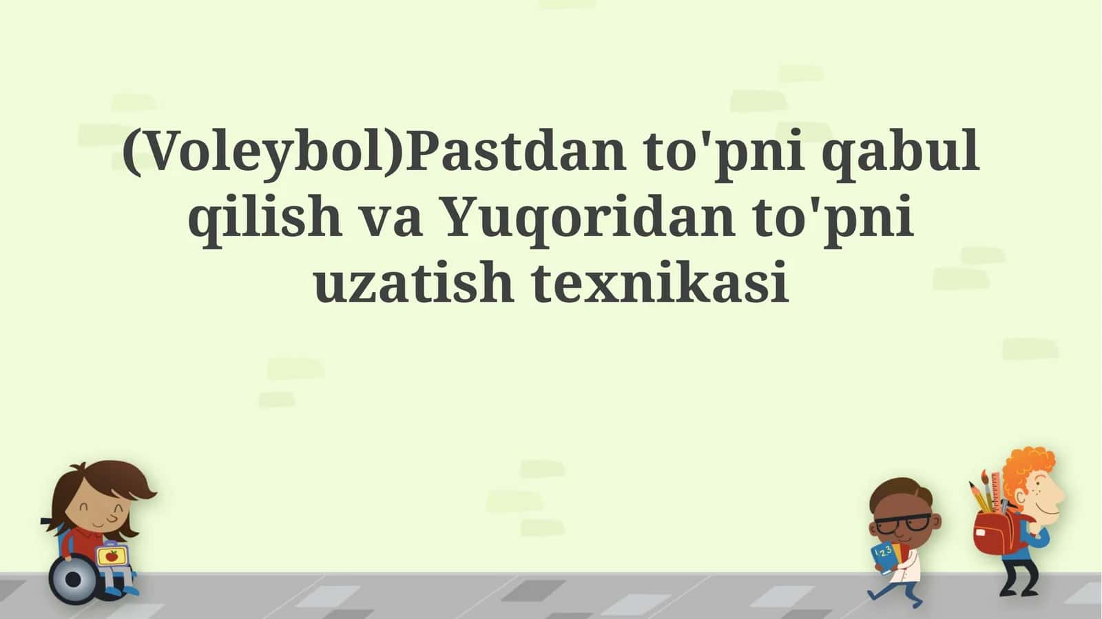 Pastdan to'pni qabul qilish va Yuqoridan to'pni uzatish texnikasi