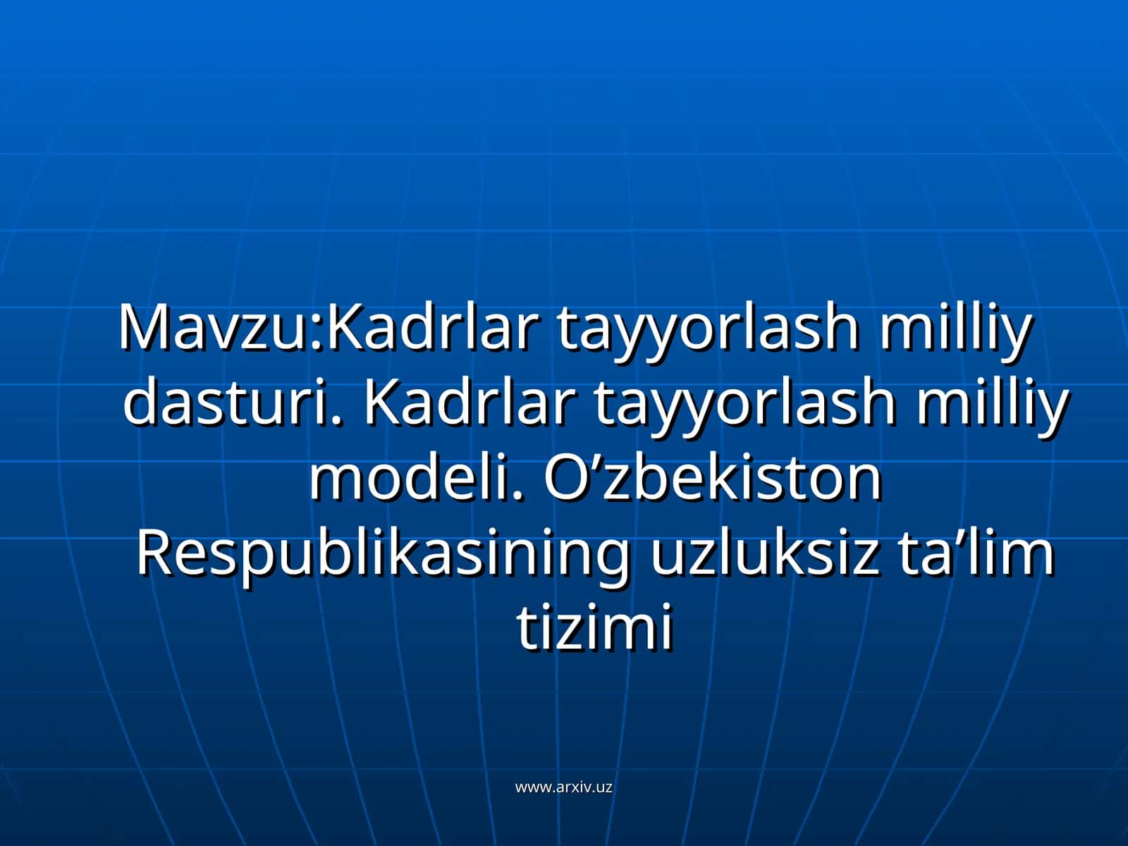 Kadrlar tayyorlash milliy dasturi