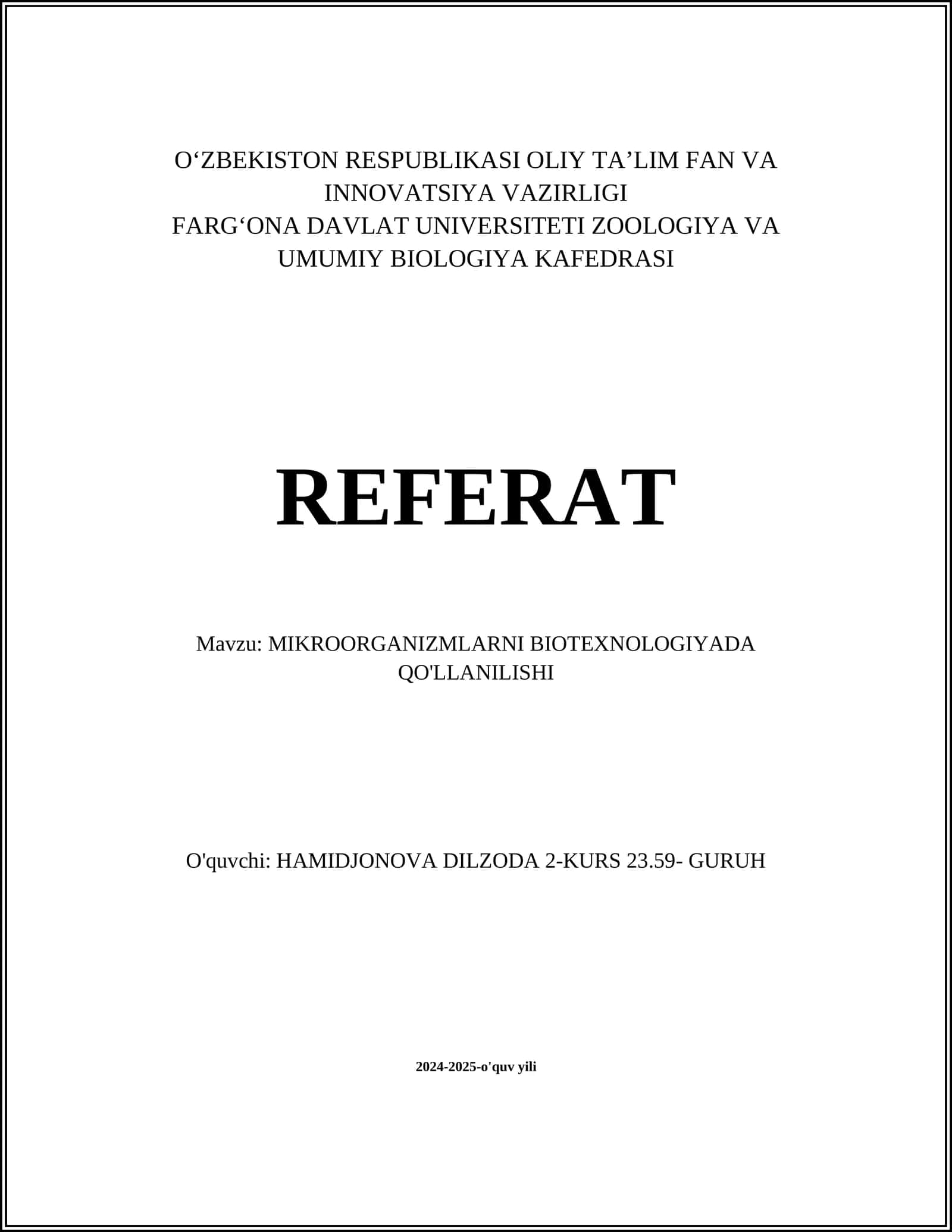 MIKROORGANIZMLARNI BIOTEXNOLOGIYADA QO'LLANILISHI