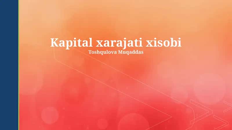 Kapital xarajati xisobi