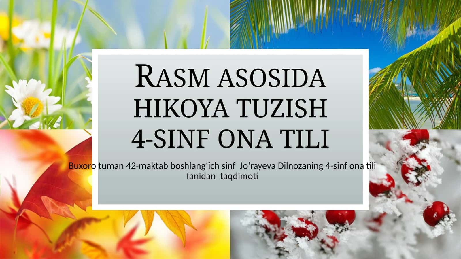 Rasm asosida hikoya tuzish