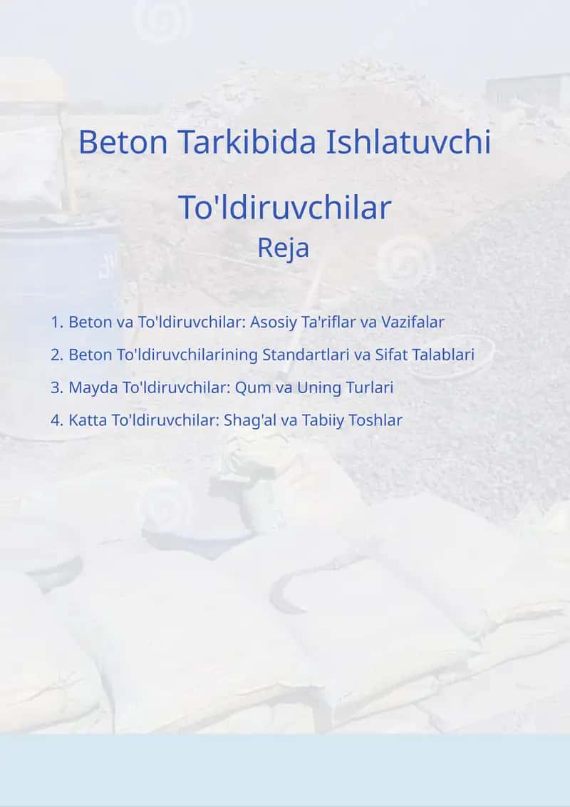 Beton Tarkibida Ishlatuvchi To'ldiruvchilar