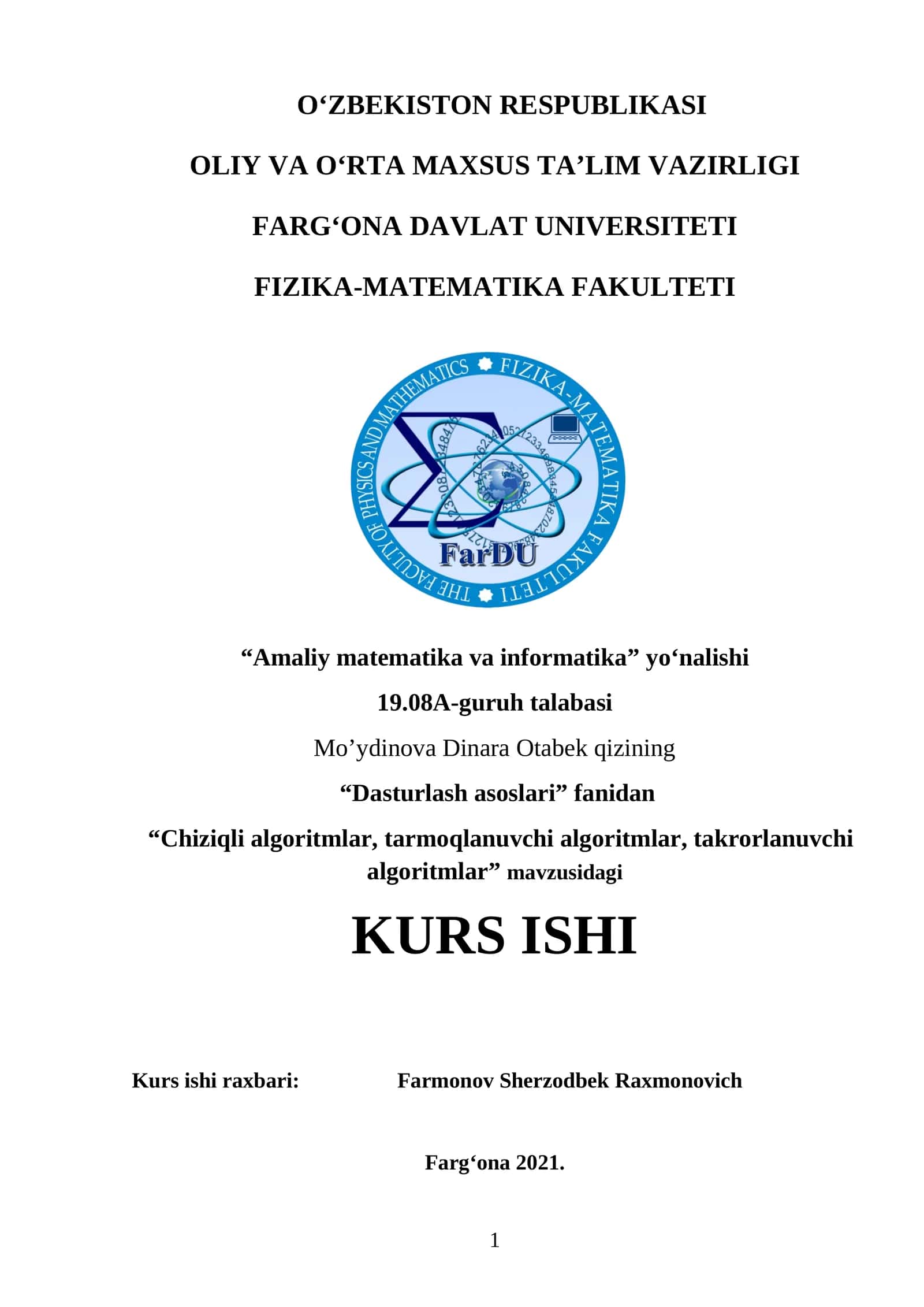 “Chiziqli algoritmlar, tarmoqlanuvchi algoritmlar, takrorlanuvchi algoritmlar”