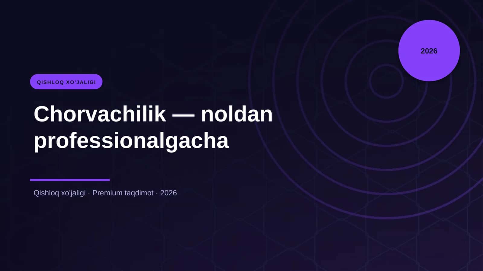 Chorvachilik — noldan professionalgacha