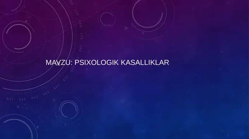 Ruhiy kasalliklar haqida tushuncha
