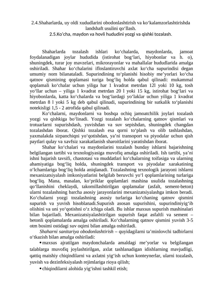 Shaharlarda, uy oldini obodonlashtirish va ko‘kalamzorlashtirish