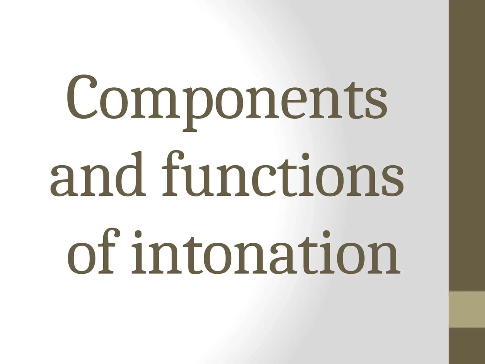 Components and functions of intonation